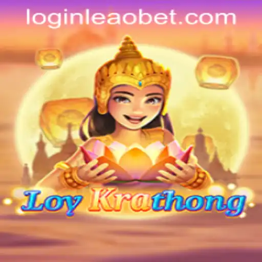 Delve into the Enchanting World of LoyKrathong and the Advent of Leaobet PH Login