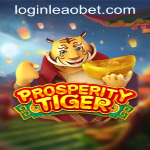 Exploring the World of ProsperityTiger: A New Gaming Experience
